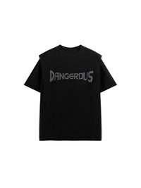 "DANGEROUS" Puffer Print T-Shirt in Black Color - THIS IS FOR HIM
