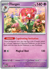 [Collector Troves] Pokemon Scarlet & Violet Twilight Masquerade Florges Card