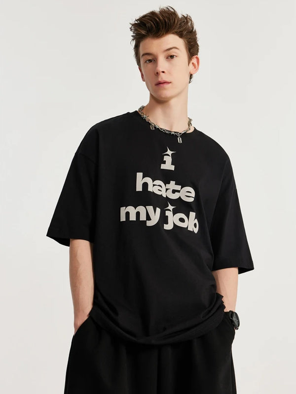 I Hate My Job T-Shirt in Black Color 6