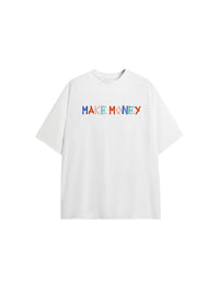 "Make Money" Embroidered T-Shirt in White Color - THIS IS FOR HIM