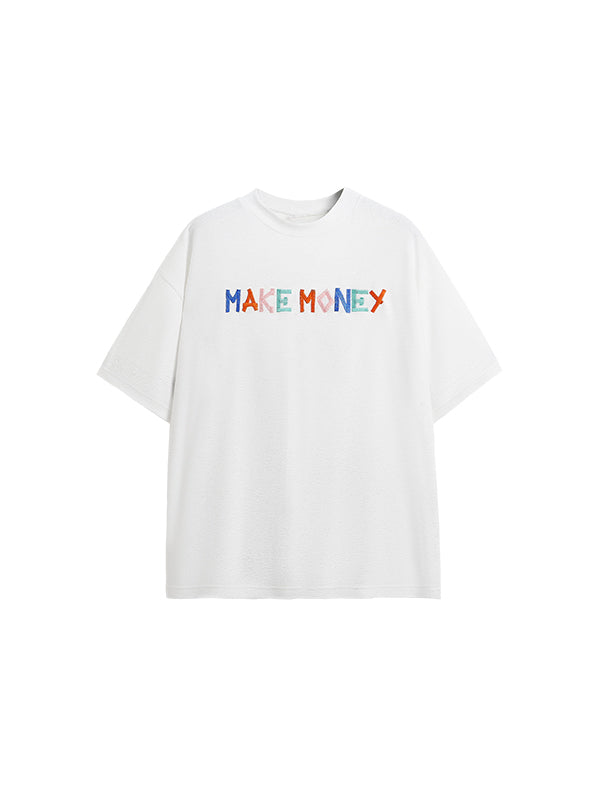"Make Money" Embroidered T-Shirt in White Color - THIS IS FOR HIM