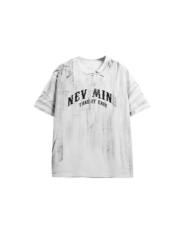 Never Mind Take It Easy Puff Print T-Shirt in White Color