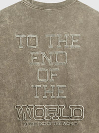 To The End Of The World Embroidered Washed T-Shirt in Khaki Color detail