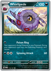 [Collector Troves] Pokemon Scarlet & Violet Twilight Masquerade Whirlipede Card